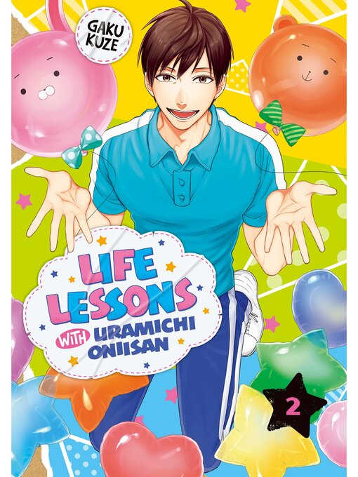 Title details for Life Lessons with Uramichi Oniisan, Volume 2 by Gaku Kuze - Available